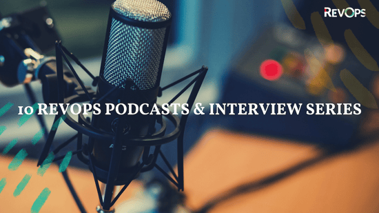 10 Revenue Operations Podcasts & Interview Series You Should Check Out